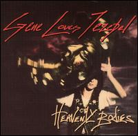 Gene Loves Jezebel - Heavenly Bodies lyrics