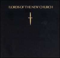 The Lords of the New Church - The Lords of the New Church lyrics