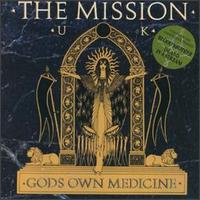 The Mission UK - God's Own Medicine lyrics