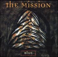 The Mission UK - Blue lyrics