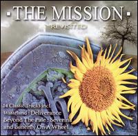 The Mission UK - Revisited lyrics