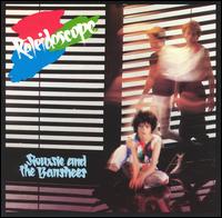 Siouxsie and the Banshees - Kaleidoscope lyrics
