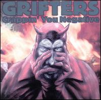 Grifters - Crappin' You Negative lyrics