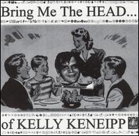Jack Logan - Bring Me the Head of Kelly Keneipp lyrics