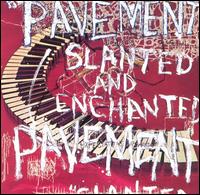 Pavement - Slanted & Enchanted lyrics