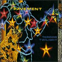 Pavement - Terror Twilight lyrics