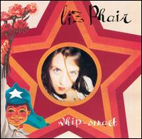 Liz Phair - Whip-Smart lyrics