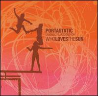 Portastatic - Who Loves the Sun lyrics