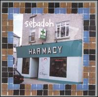Sebadoh - Harmacy lyrics