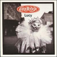 Candlebox - Lucy lyrics
