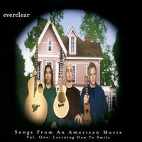 Everclear - Songs from an American Movie, Vol. 1: Learning How to Smile lyrics
