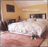 Everclear - Welcome to the Drama Club lyrics