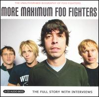 Foo Fighters - More Maximum Foo Fighters lyrics