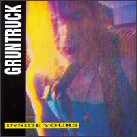 Gruntruck - Inside Yours lyrics