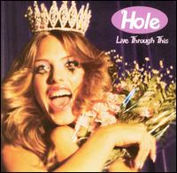 Hole - Live Through This lyrics