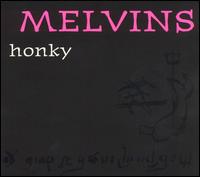 Melvins - Honky lyrics
