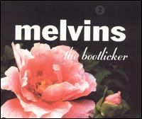 Melvins - The Bootlicker lyrics