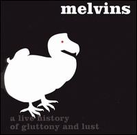 Melvins - Houdini Live 2005: A Live History of Gluttony and Lust lyrics