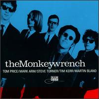 The Monkeywrench - Clean as a Broke-Dick Dog lyrics