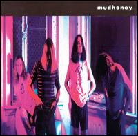 Mudhoney - Mudhoney lyrics