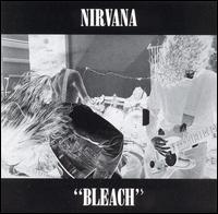 Nirvana - Bleach lyrics
