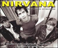 Nirvana - The Classic Interviews lyrics