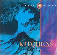 Kitchens of Distinction - Strange Free World lyrics