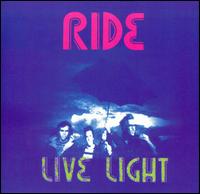 Ride - Live Light lyrics