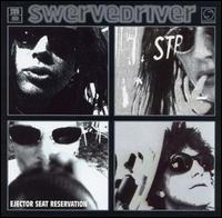 Swervedriver - Ejector Seat Reservation lyrics