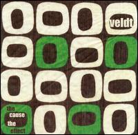 The Veldt - The Cause: The Effect lyrics