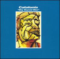 Catatonia - Way Beyond Blue lyrics
