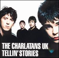 The Charlatans UK - Tellin' Stories lyrics