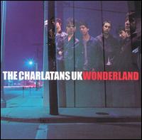 The Charlatans UK - Wonderland lyrics