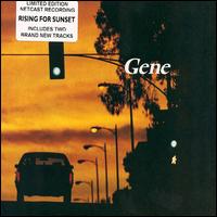 Gene - Rising for Sunset [live] lyrics