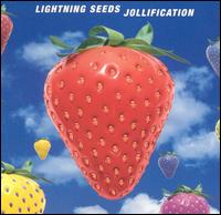 The Lightning Seeds - Jollification lyrics