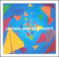 The Lightning Seeds - Dizzy Heights lyrics