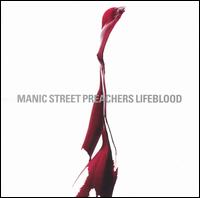 Manic Street Preachers - Lifeblood lyrics