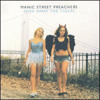 Manic Street Preachers - Send Away the Tigers lyrics