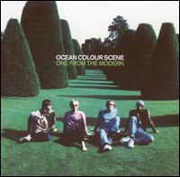 Ocean Colour Scene - One From the Modern lyrics