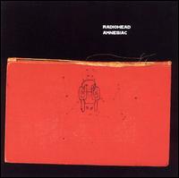 Radiohead - Amnesiac lyrics