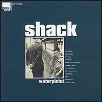 Shack - Waterpistol lyrics