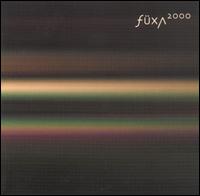 Fxa - Fuxa 2000 lyrics