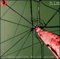 HiM - Interpretive Belief System lyrics