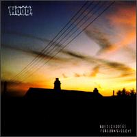 Hood - Rustic Houses Forlorn Valleys lyrics