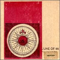 June of 44 - Engine Takes to the Water lyrics