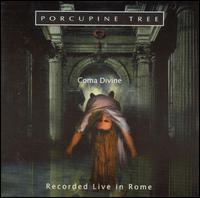 Porcupine Tree - Coma Divine [live] lyrics