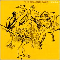 The Sea and Cake - The Biz lyrics