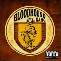 The Bloodhound Gang - One Fierce Beer Coaster lyrics