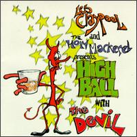 Les Claypool - Highball with the Devil lyrics