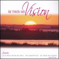 Twin Sisters - Be Thou My Vision lyrics